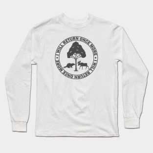 Return Once More Long Sleeve T-Shirt